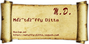 Mátéffy Ditta névjegykártya
